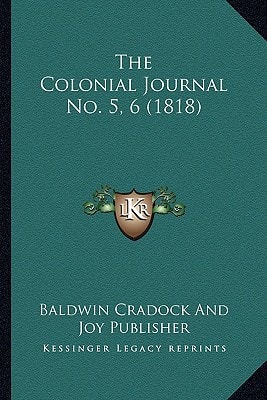 The Colonial Journal No. 5, 6 (1818)