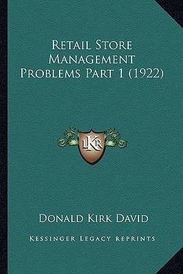 Retail Store Management Problems Part 1 (1922)