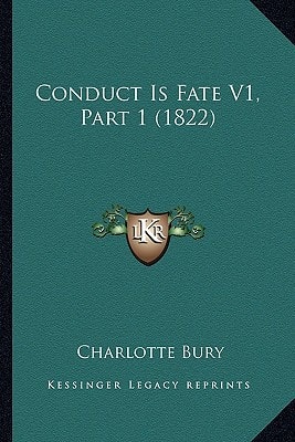 Conduct Is Fate V1, Part 1 (1822)