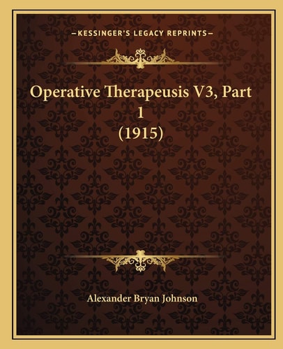 Operative Therapeusis V3, Part 1 (1915)