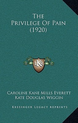 The Privilege Of Pain (1920)