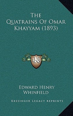 The Quatrains Of Omar Khayyam (1893)