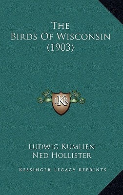 The Birds Of Wisconsin (1903)