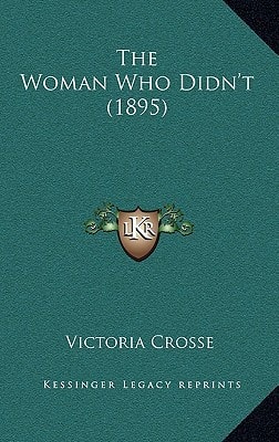 The Woman Who Didn't (1895)