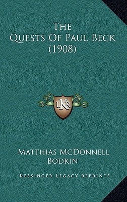 The Quests Of Paul Beck (1908)