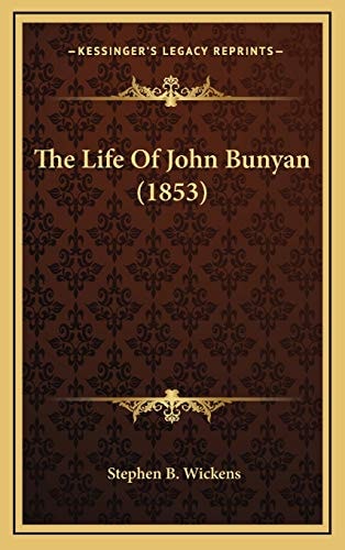 The Life Of John Bunyan (1853)