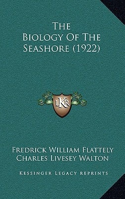 The Biology Of The Seashore (1922)