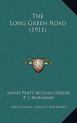 The Long Green Road (1911)