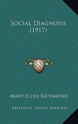 Social Diagnosis (1917)