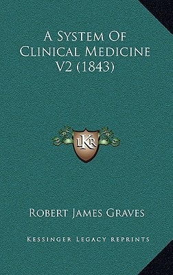 A System Of Clinical Medicine V2 (1843)