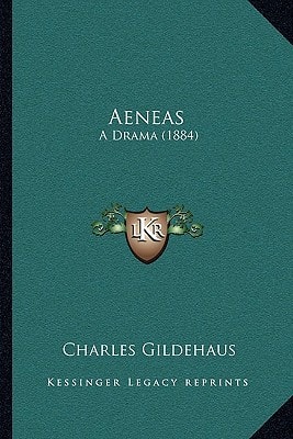 Aeneas: A Drama (1884)
