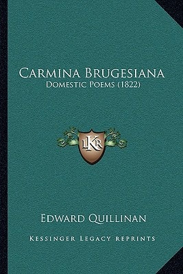 Carmina Brugesiana: Domestic Poems (1822)
