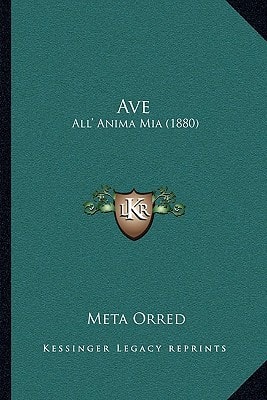 Ave: All' Anima Mia (1880)