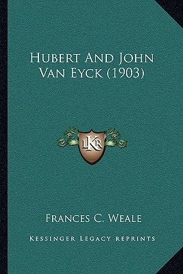 Hubert And John Van Eyck (1903)