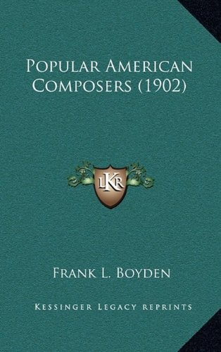 Popular American Composers (1902)