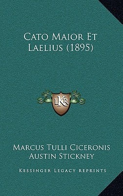 Cato Maior Et Laelius (1895)