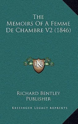 The Memoirs Of A Femme De Chambre V2 (1846)
