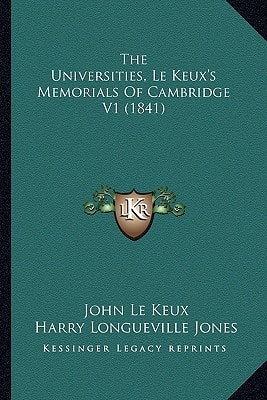 The Universities, Le Keux's Memorials Of Cambridge V1 (1841)