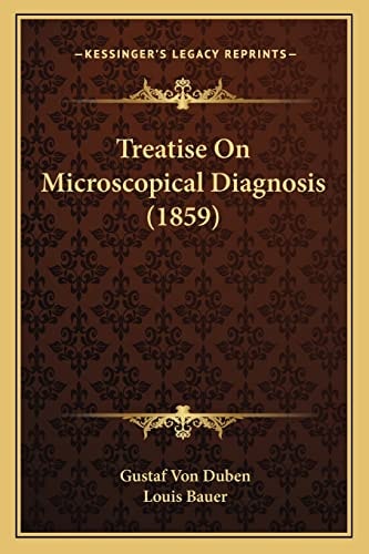 Treatise On Microscopical Diagnosis (1859)