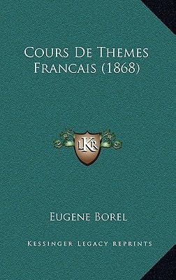Cours De Themes Francais (1868)