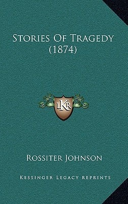 Stories Of Tragedy (1874)