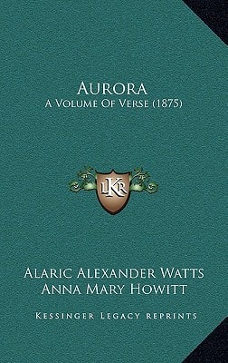 Aurora: A Volume Of Verse (1875)