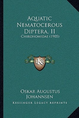 Aquatic Nematocerous Diptera, II: Chironomidae (1905)