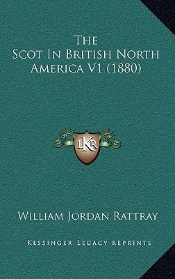 The Scot In British North America V1 (1880)