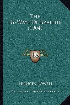 The By-Ways Of Braithe (1904)