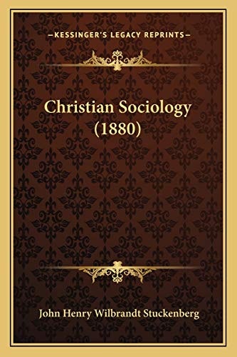 Christian Sociology (1880)