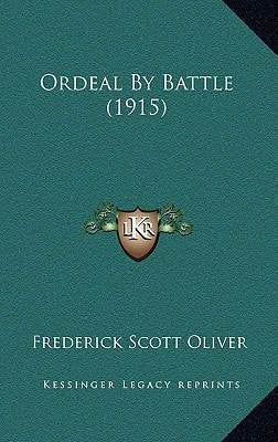 Ordeal By Battle (1915)