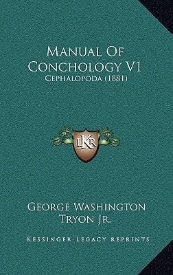 Manual Of Conchology V1: Cephalopoda (1881)