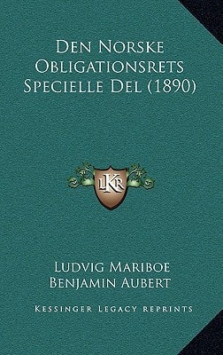 Den Norske Obligationsrets Specielle Del (1890) (Multilingual Edition)