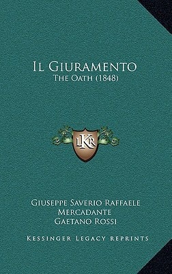 Il Giuramento: The Oath (1848)