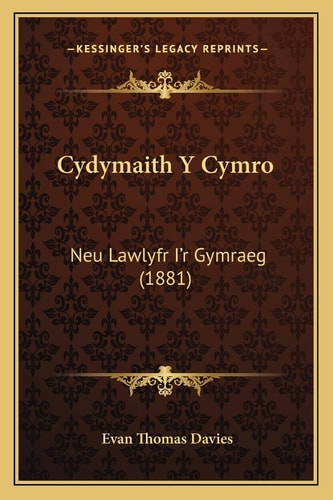 Cydymaith Y Cymro: Neu Lawlyfr I'r Gymraeg (1881)