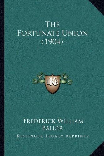 The Fortunate Union (1904)