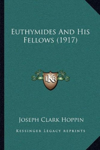 Euthymides And His Fellows (1917)