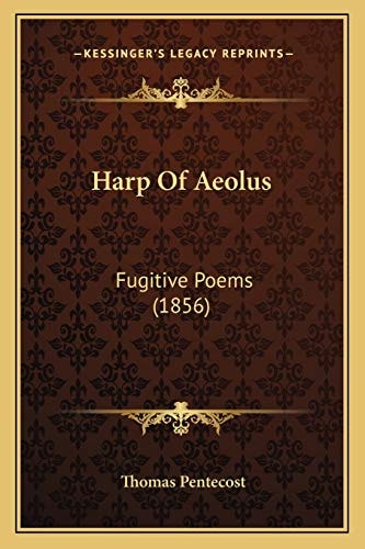 Harp Of Aeolus: Fugitive Poems (1856)