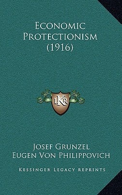 Economic Protectionism (1916)