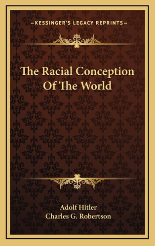 The Racial Conception Of The World