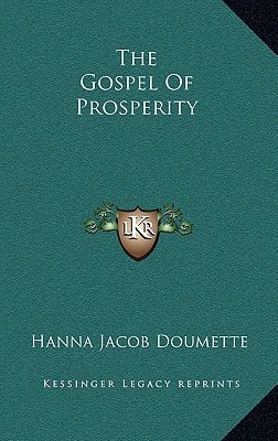 The Gospel of Prosperity
