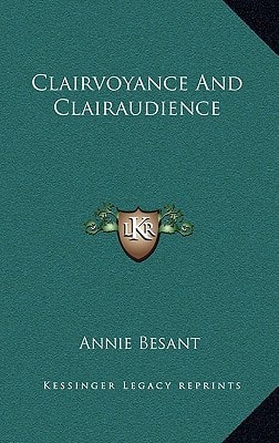 Clairvoyance and Clairaudience