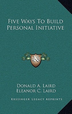 Five Ways to Build Personal Initiative