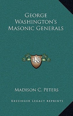 George Washington's Masonic Generals