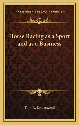 Horse Racing as a Sport and as a Business