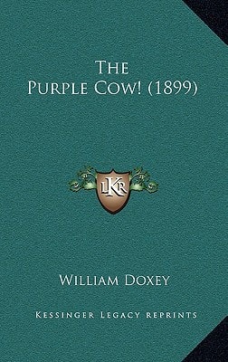 The Purple Cow! (1899)