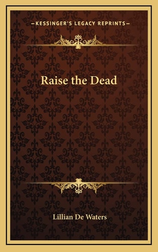 Raise the Dead