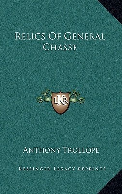 Relics of General Chasse