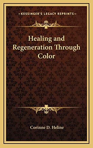 Healing and Regeneration Through Color