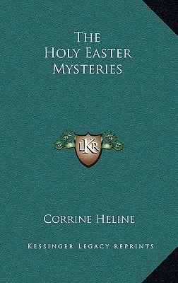 The Holy Easter Mysteries